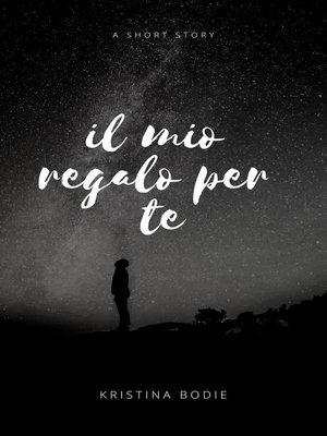 cover image of il mio regalo per te